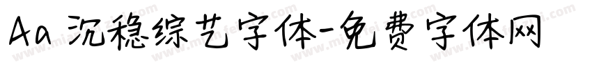 Aa 沉稳综艺字体字体转换